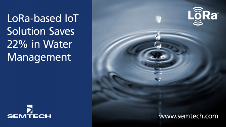 基于Semtech Lora的IoT解决方案可节省22％的水管理