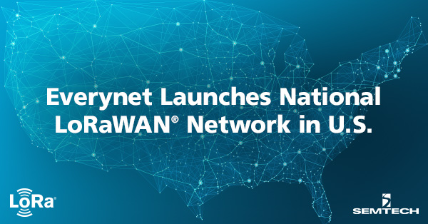 Everynet在美国推出全国LoRaWAN®网络