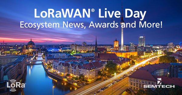 LoRaWAN®直播日:生态系统新闻，奖项和更多!