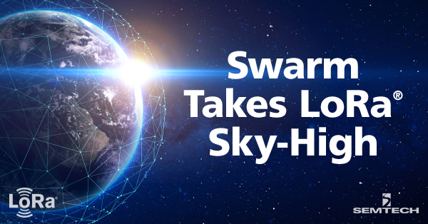 Swarm占领LoRa Sky High Blog