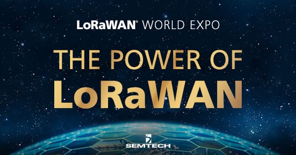 的LoRaWAN®世博会:LoRaWAN的力量