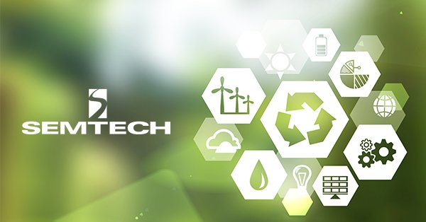 SemtechCelebrates Innovation, Earth Day and Every Day