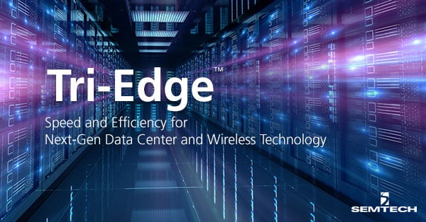 Cente Tri-Edge:下一代数据r and Wireless Technology