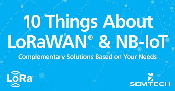 关于LoRaWAN和NB-IoT的10件事