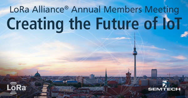 在LoRa Alliance®年度会员大会上创造物联网的未来