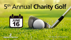 SEMTECH主持第五届慈善高尔夫锦标赛支持Ventura County青年收益捐赠给两家当地慈善机构：界面儿童与家庭服务和Raisehope，Inc。