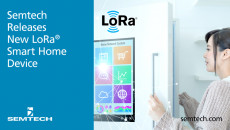 Semtech发布新的罗拉®物联网智能家居设备的应用程序