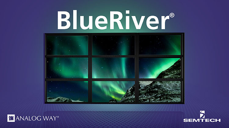 Semtech的BlueRiver®为Analog Way的LivePremier™演示系统提供SDVoE™兼容性