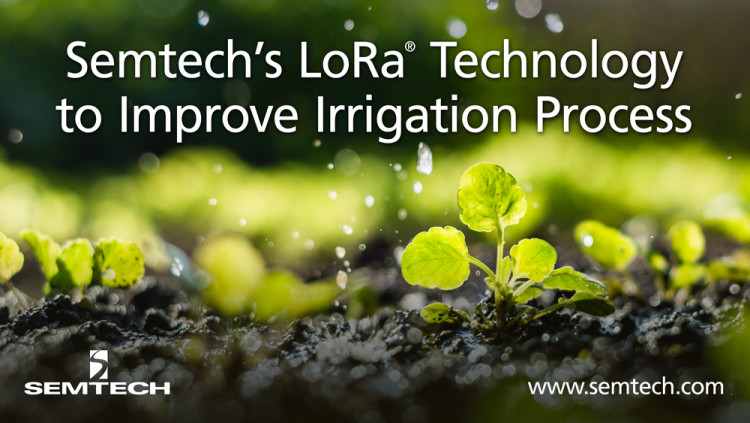 Semtech和WaterBit在智能农业中改进灌溉过程