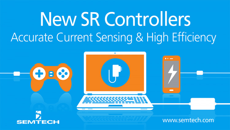 Semtech为消费设备揭示了新的基于电流的同步整流拓扑同步整流控制器以更低的成本实现更高的性能，并满足最新的监管标准